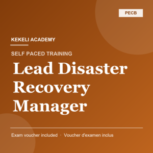 Self Paced PECB Lead Disaster Recovery Manager – Voucher d'examen inclus