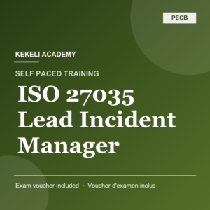 Self Paced PECB ISO 27035 Lead Incident Manager – Voucher d'examen inclus
