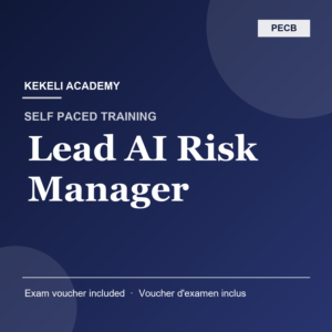 Self Paced PECB Lead AI Risk Manager – Voucher d'examen inclus