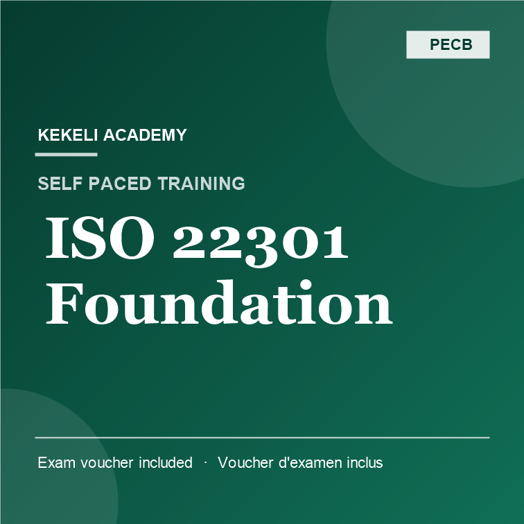 Self Paced PECB ISO 22301 Foundation – Voucher d’Examen inclus